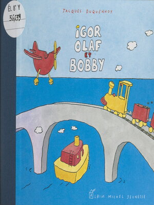 cover image of Igor, Olaf et Bobby